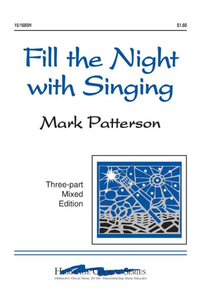 Fill The Night With Singing