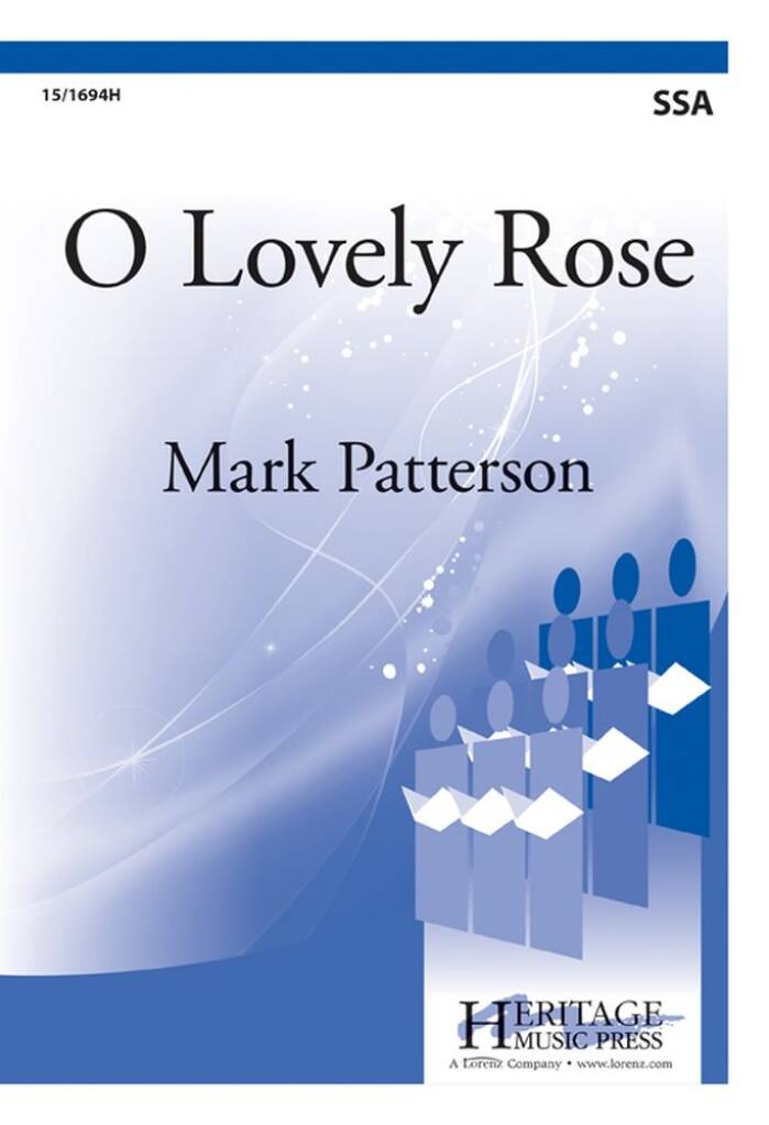 O Lovely Rose