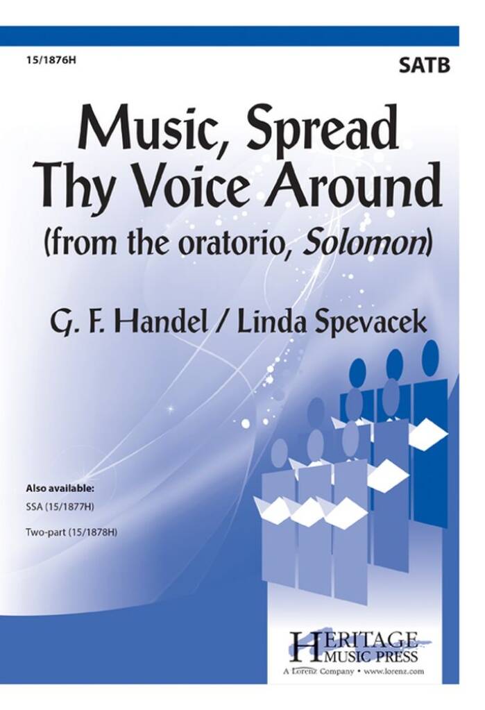 Music, Spread Thy Voice Around