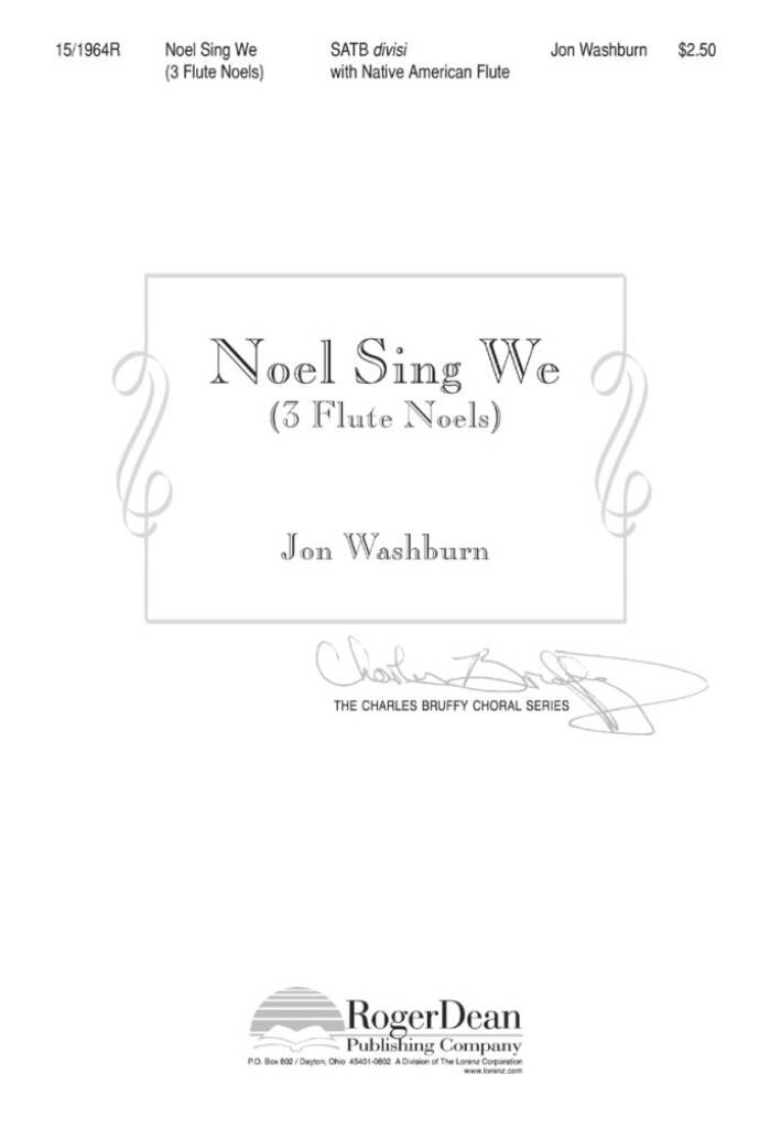 Noel Sing We