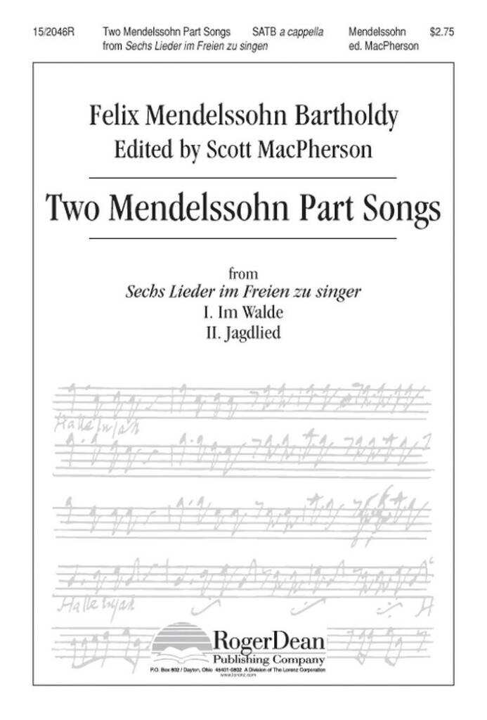 Two Mendelssohn Part Songs