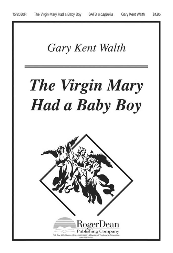 The Virgin Mary Had A Baby Boy