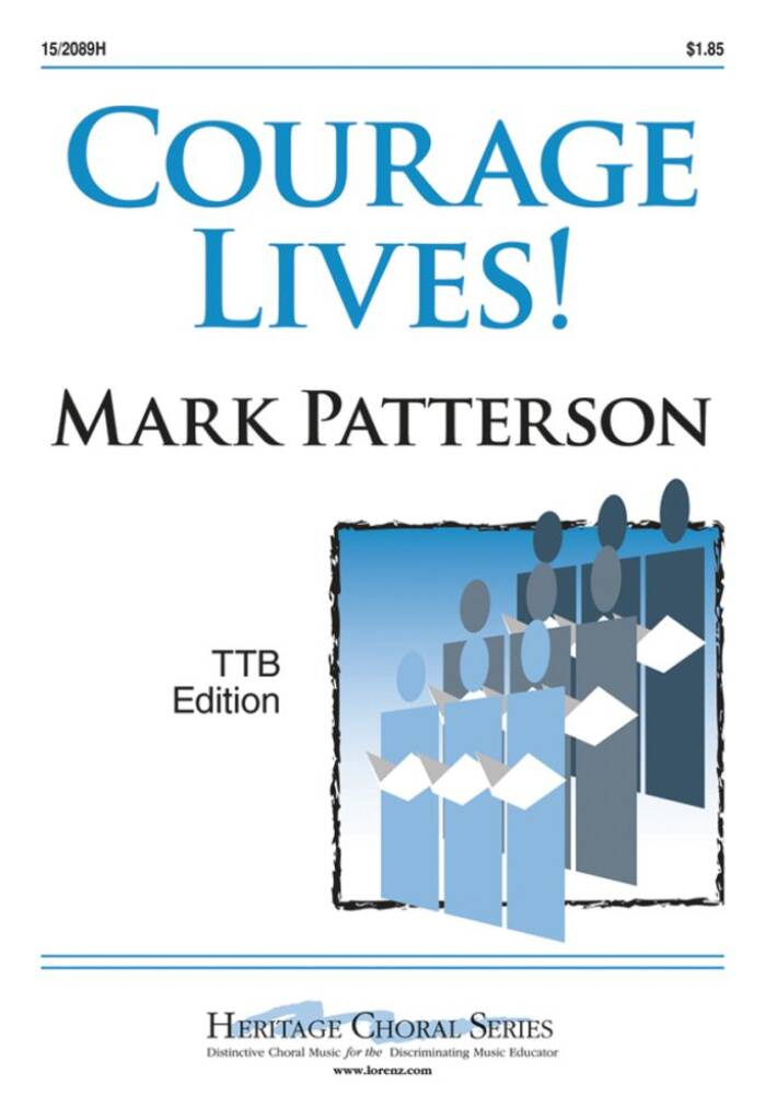 Courage Lives!