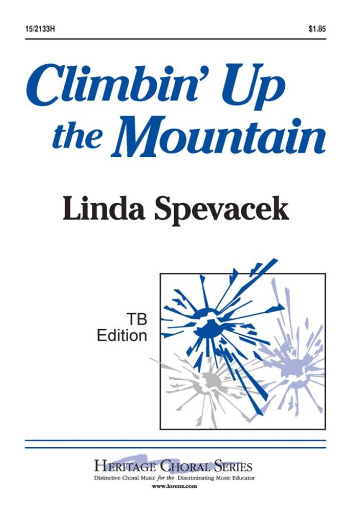 Climbin' Up The Mountain