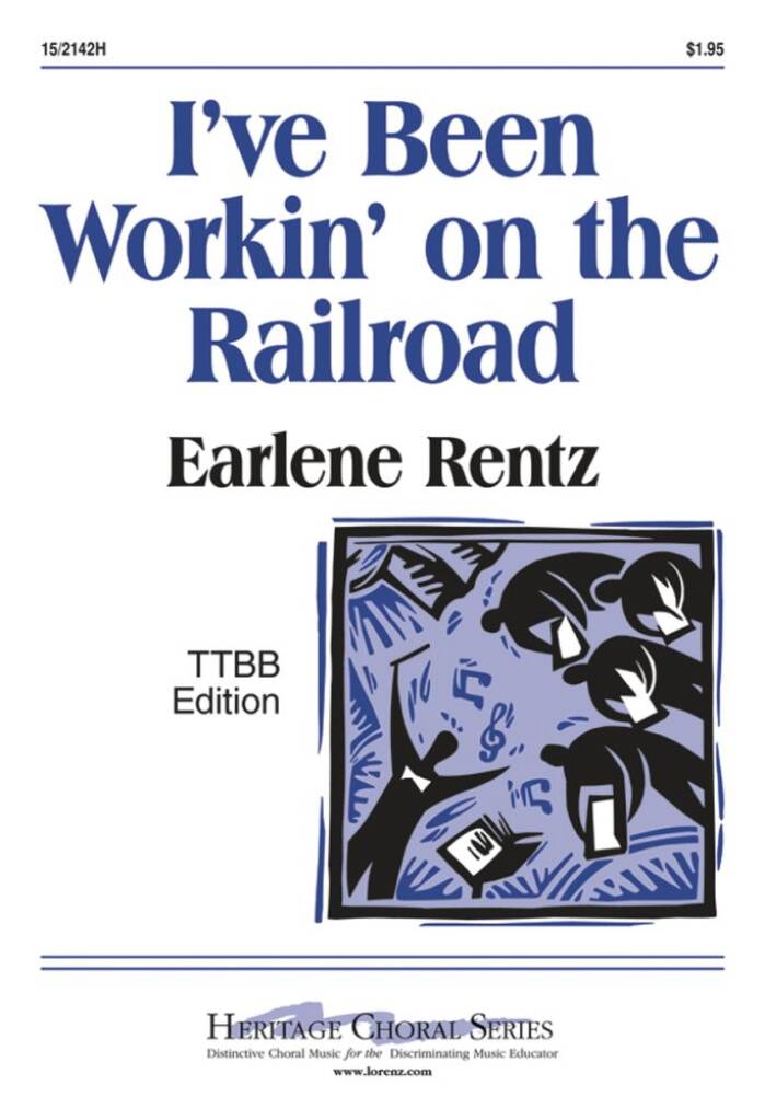 I've Been Workin' On The Railroad
