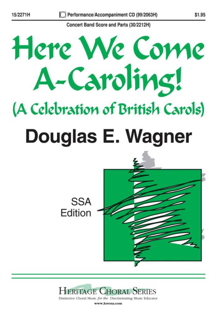 Here We Come A Caroling