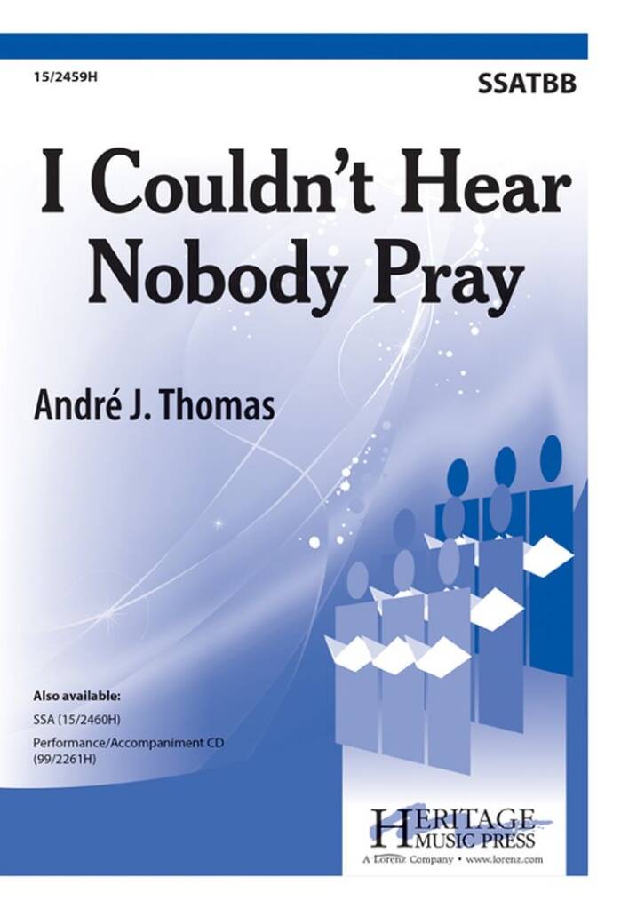 I Couldn't Hear Nobody Pray