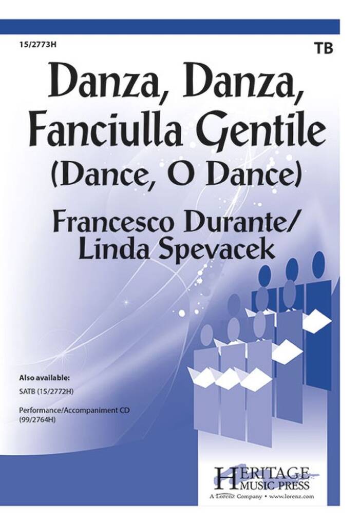 Danza, Danza, Fanciulla Gentile