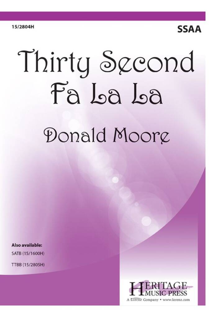 Thirty Second Fa La La
