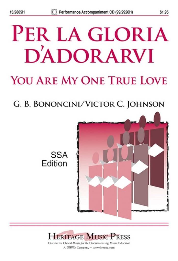 Per La Gloria D'adorarvi