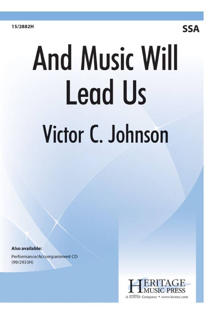 And Music Will Lead Us