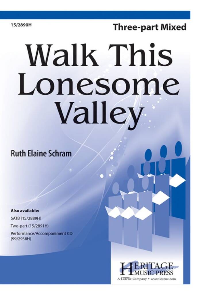 Walk This Lonesome Valley