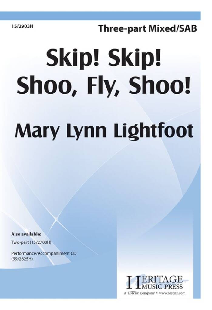 Skip! Skip! Shoo, Fly, Shoo!