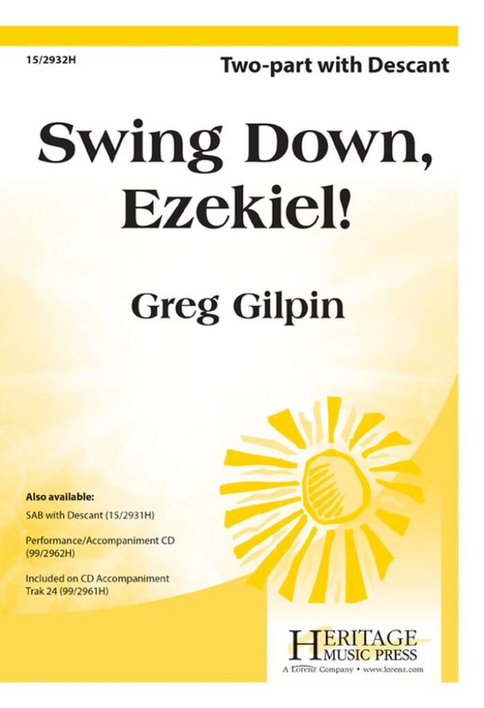Swing Down, Ezekiel!
