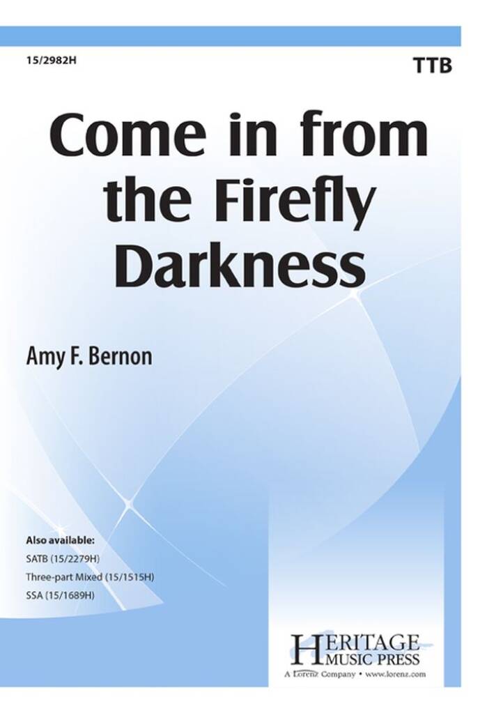 Come In From The Firefly Darkness