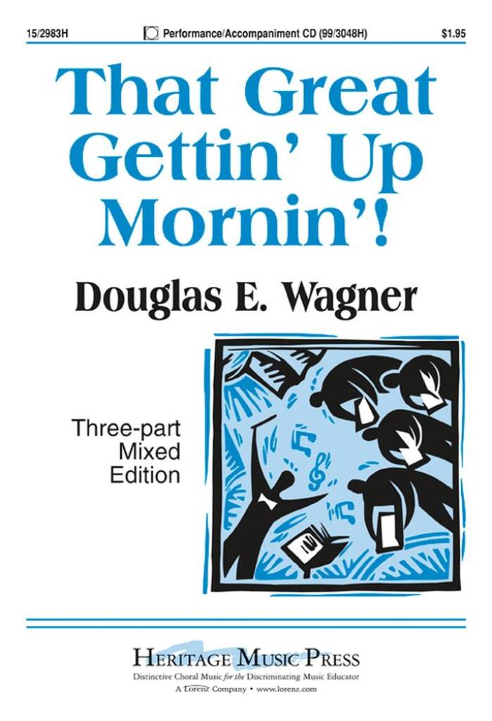 That Great Gettin' Up Mornin'!