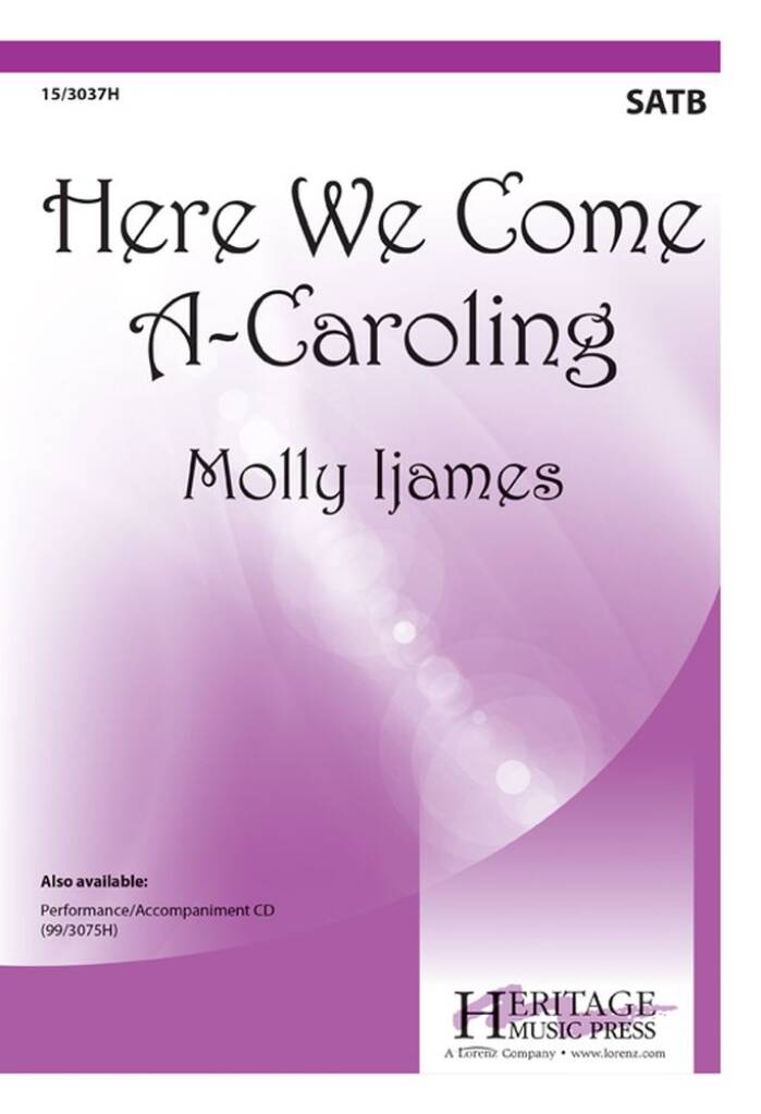 Here We Come A Caroling