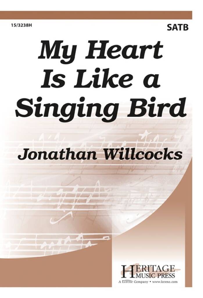 My Heart Is Like A Singing Bird