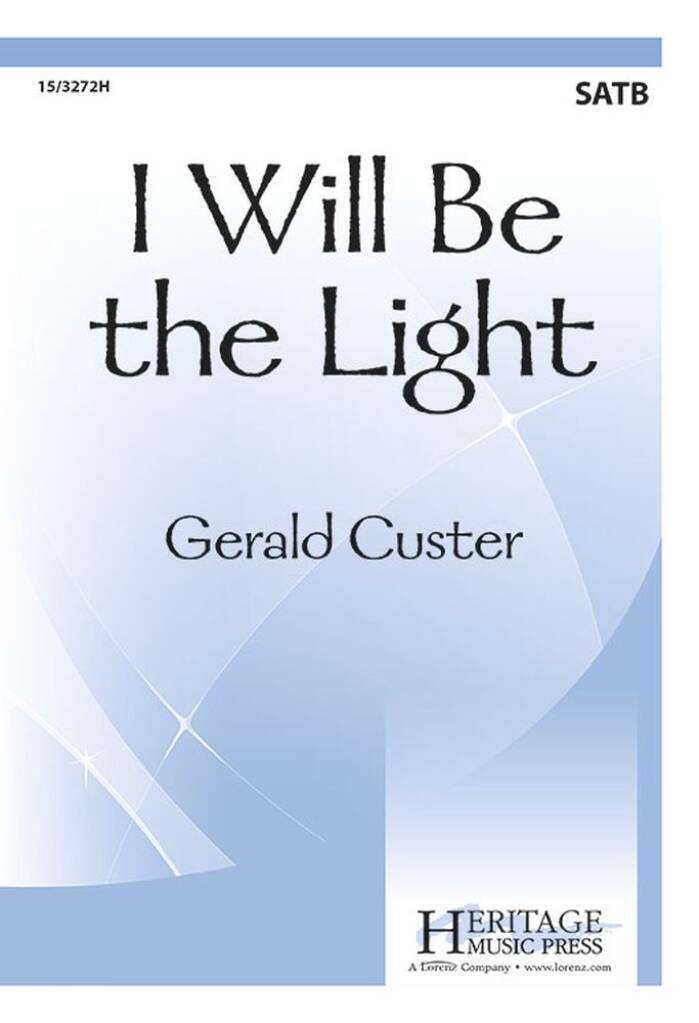 I Will Be The Light
