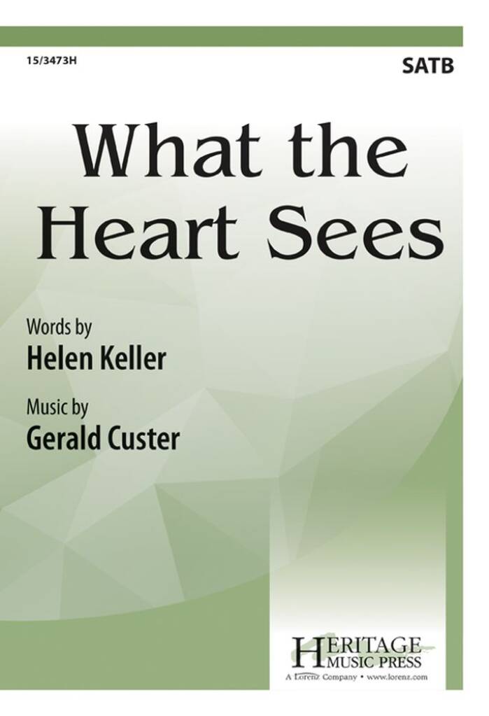 What The Heart Sees