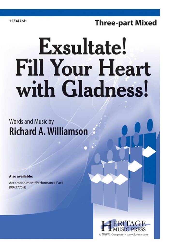 Exsultate! Fill Your Heart With Gladness!
