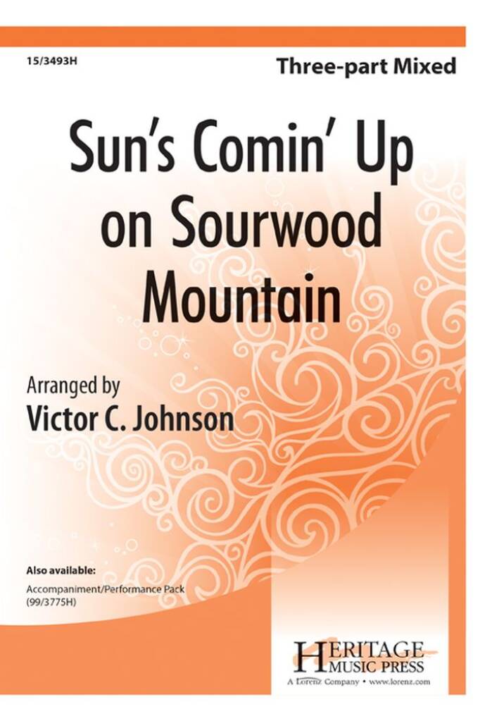Sun's Comin' Up On Sourwood Mountain