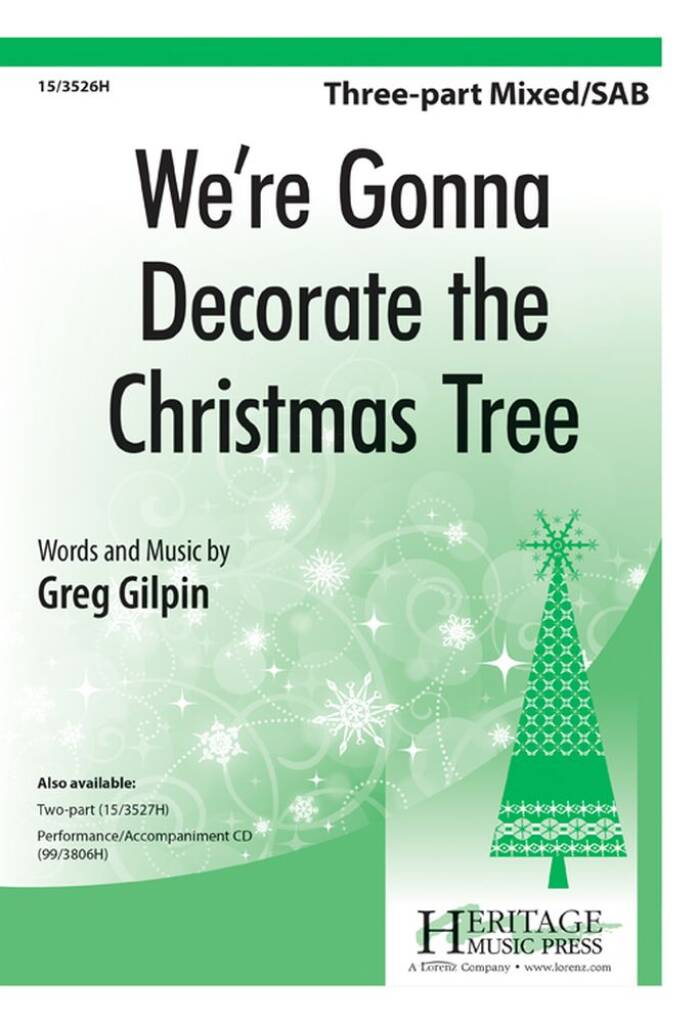 We're Gonna Decorate The Christmas Tree
