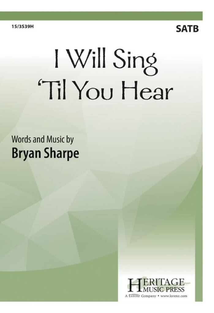 I Will Sing 'til You Hear