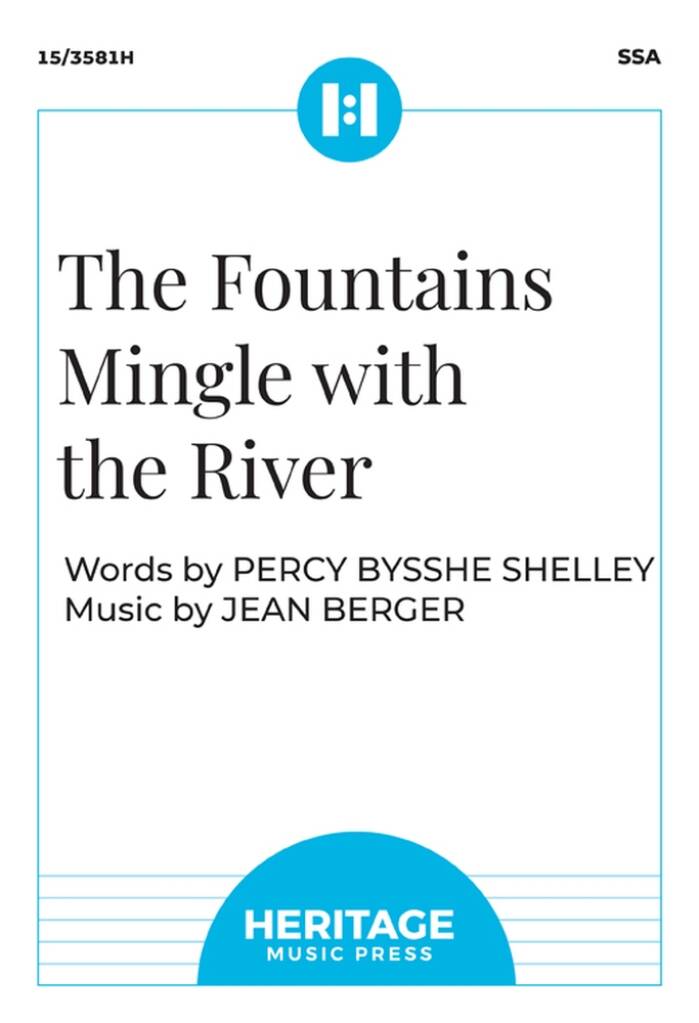 The Fountains Mingle with the River