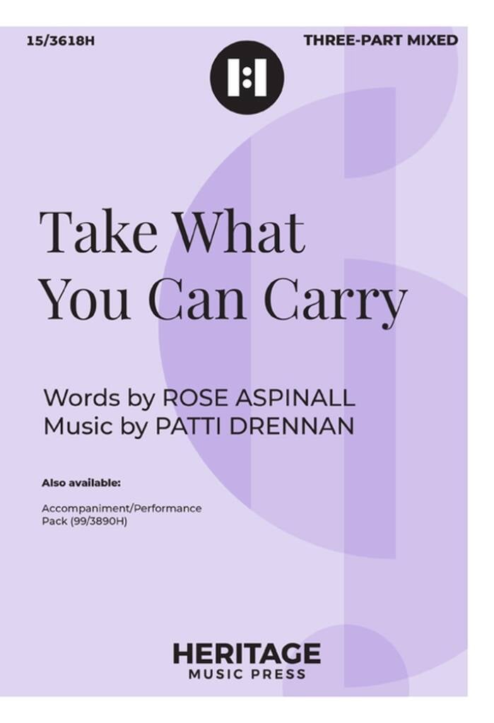 Take What You Can Carry