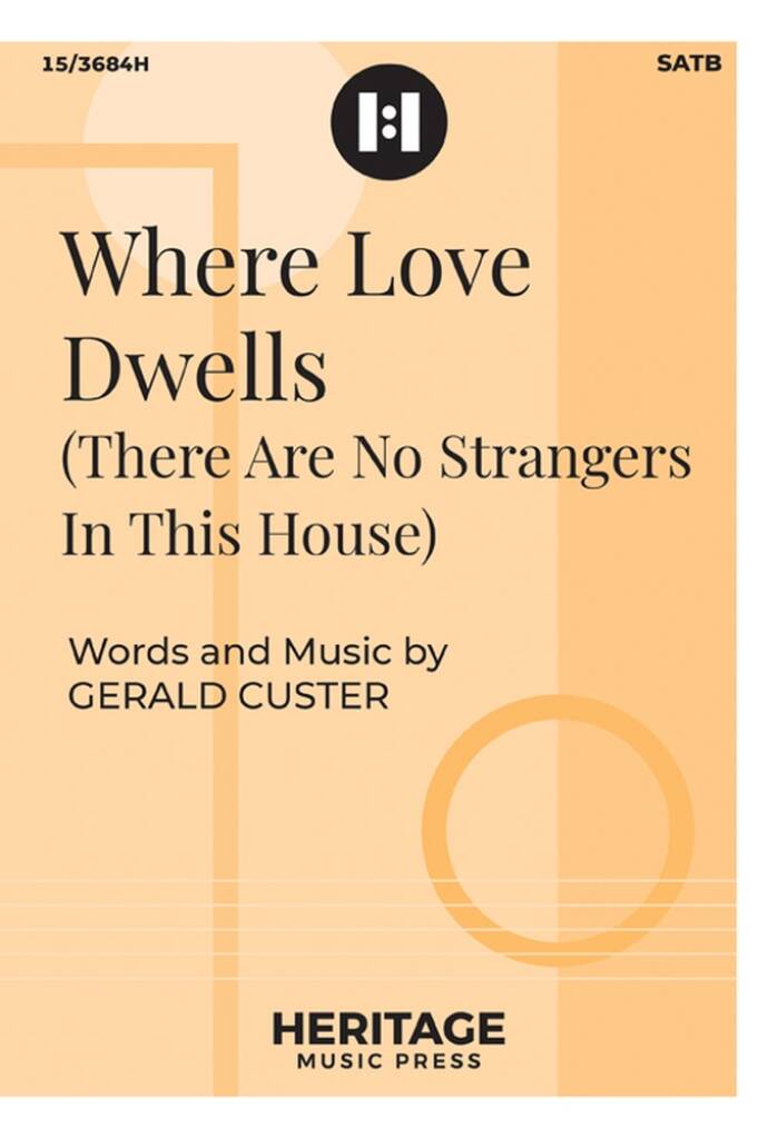 Where Love Dwells