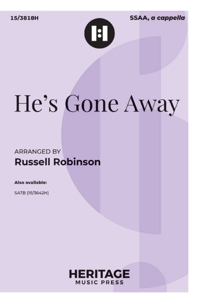 He's Gone Away