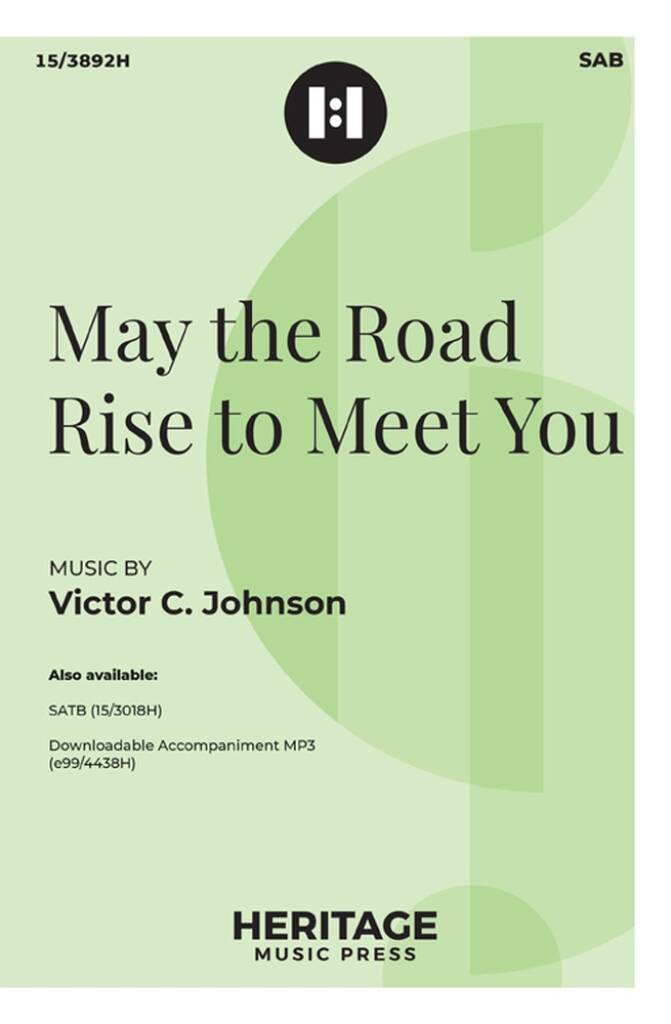May the Road Rise to Meet You