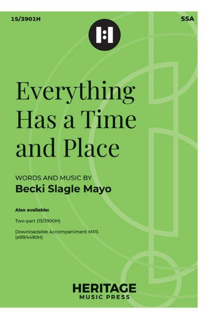 Everything Has a Time and Place