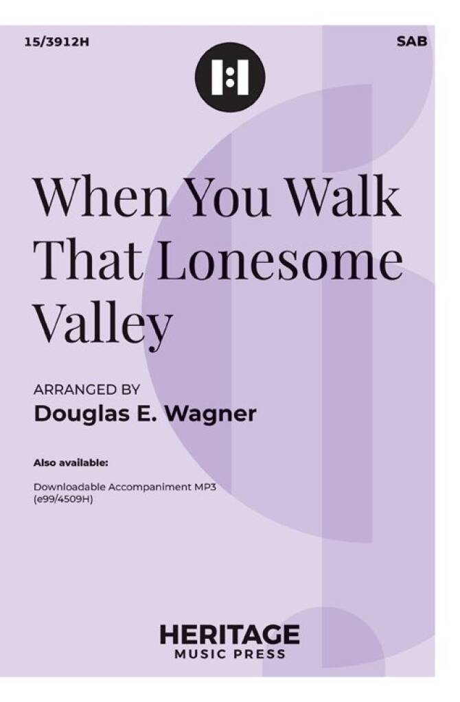 When You Walk That Lonesome Valley