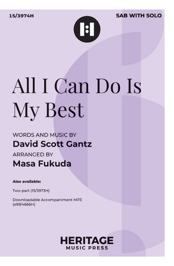 All I Can Do Is My Best