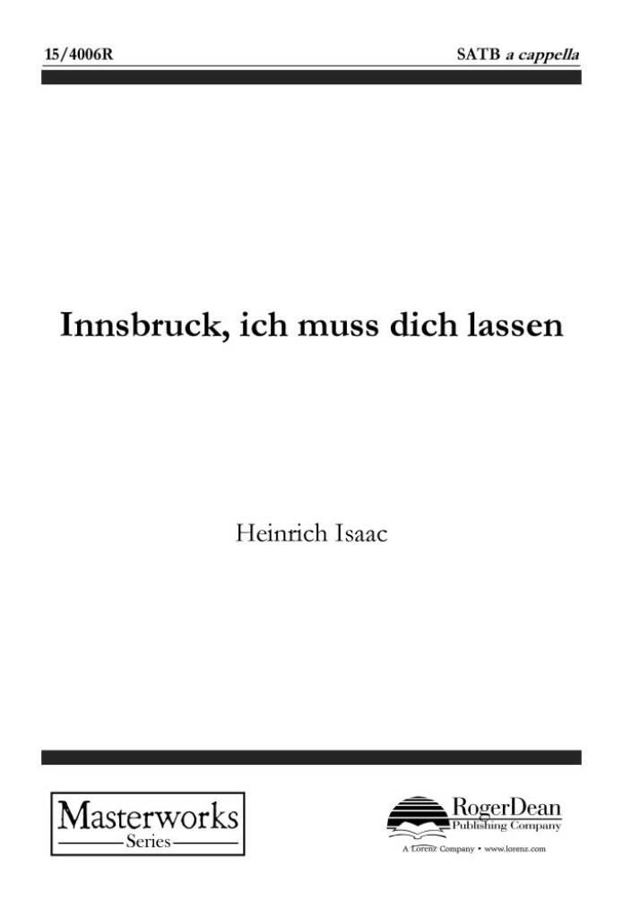 Innsbruck, Ich Muss Dich Lassen