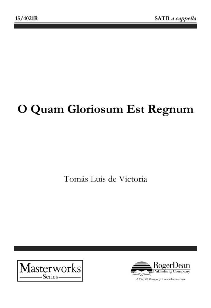 O Quam Gloriosum Est Regnum