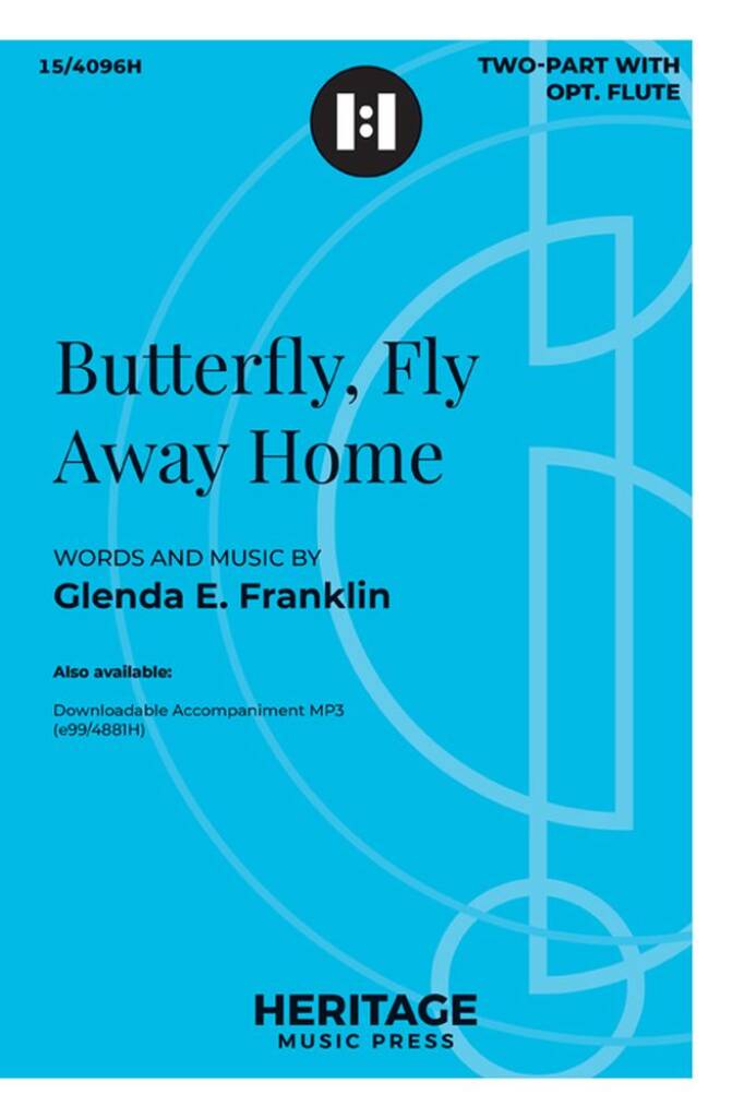 Butterfly, Fly Away Home