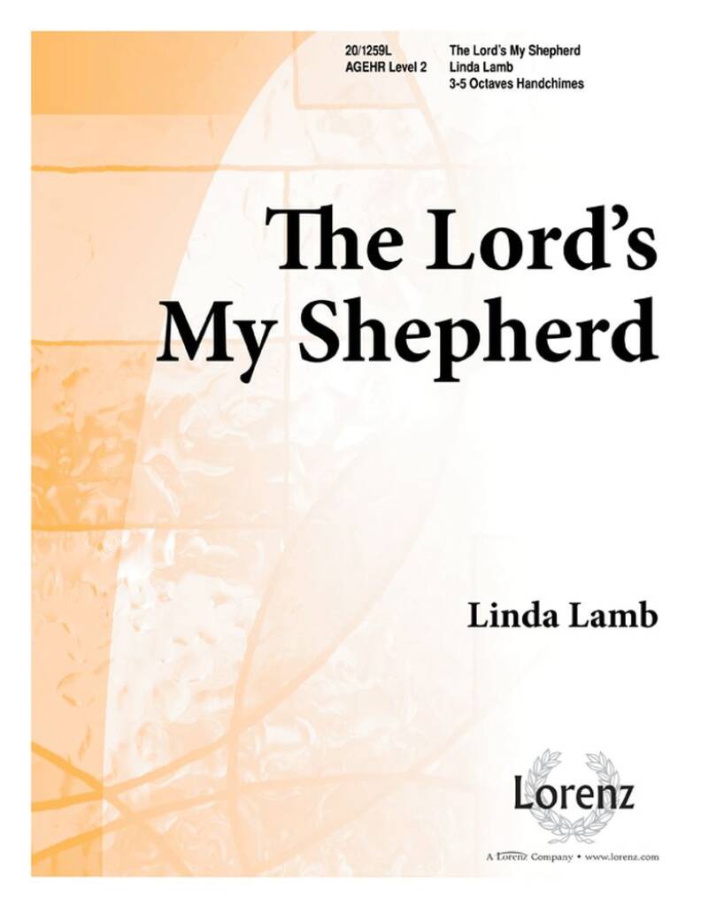 The Lord's My Shepherd