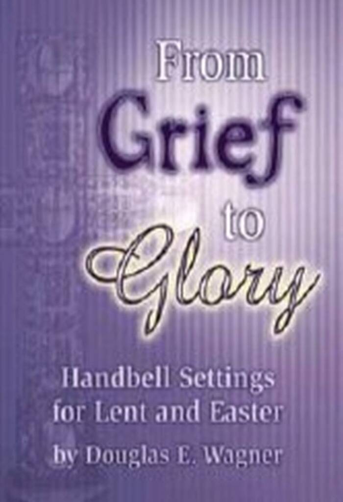 From Grief To Glory