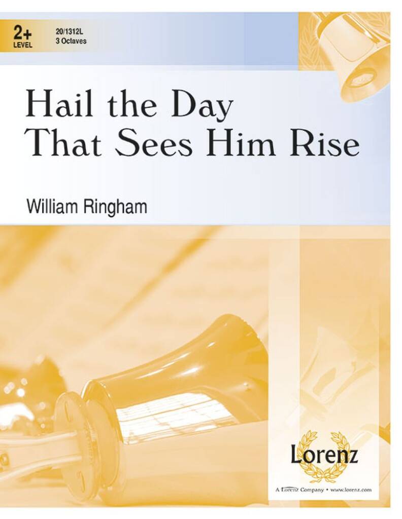 Hail The Day That Sees Him Rise