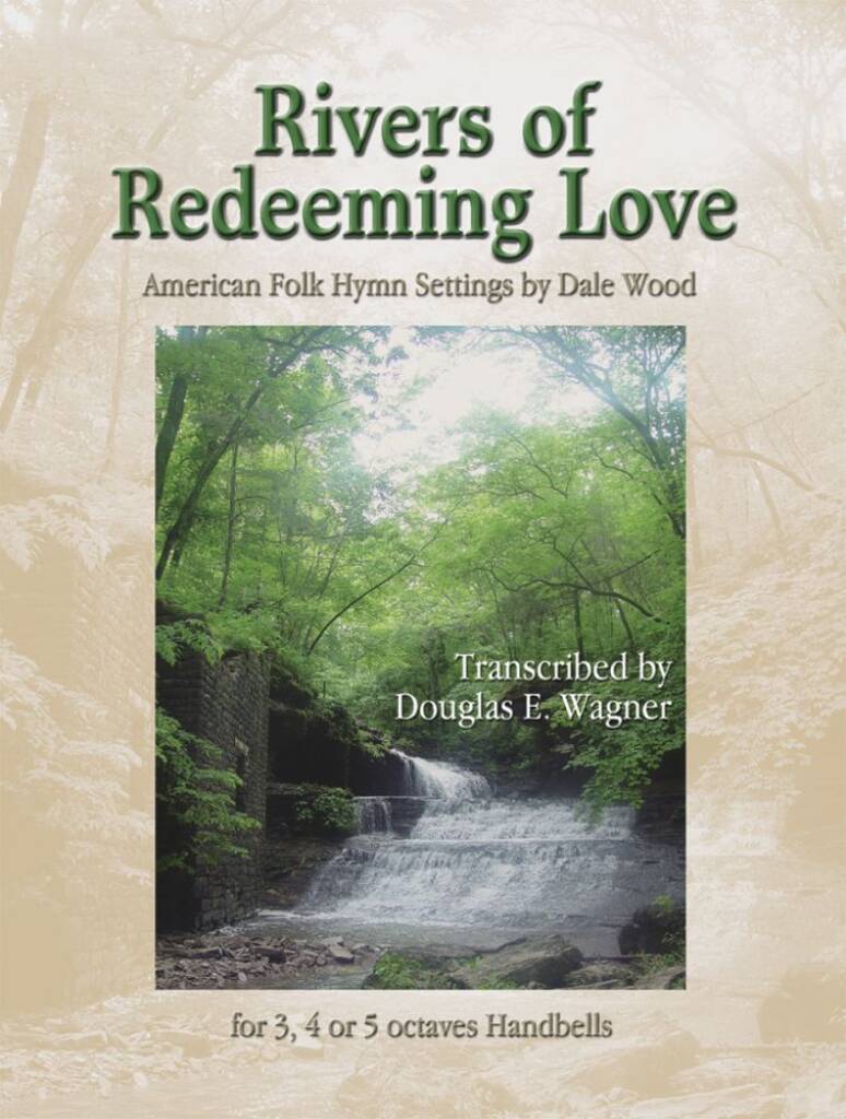 Rivers Of Redeeming Love