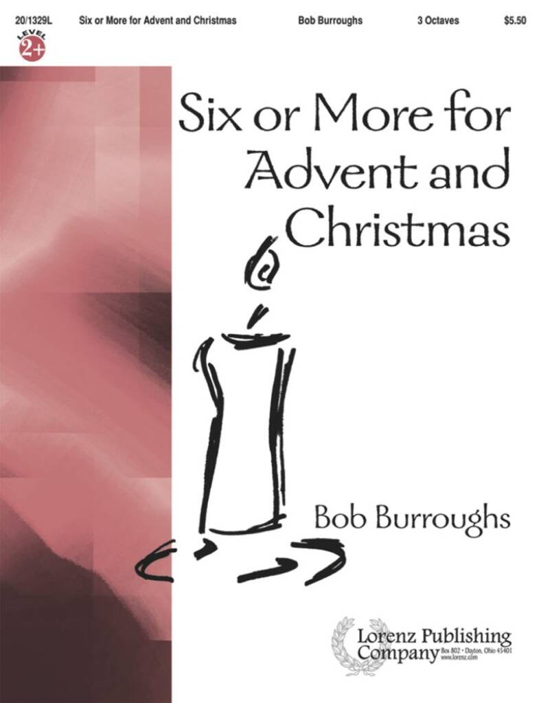 Six or More For Advent and Christmas