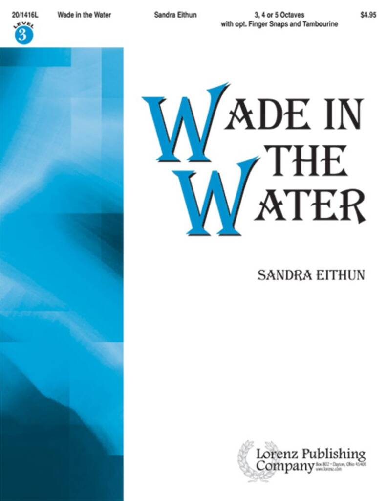 Wade In The Water