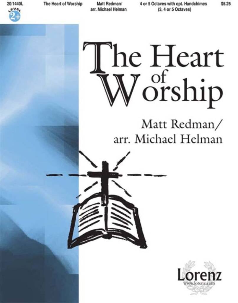 The Heart Of Worship