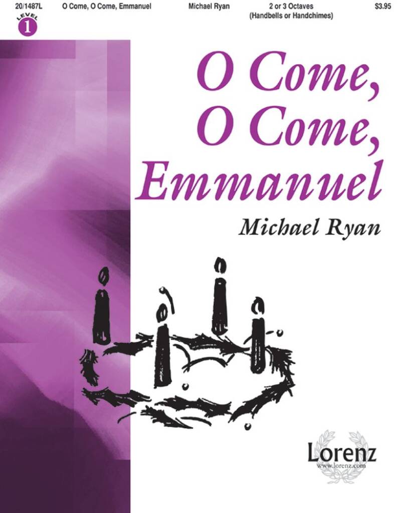 O Come, O Come, Emmanuel