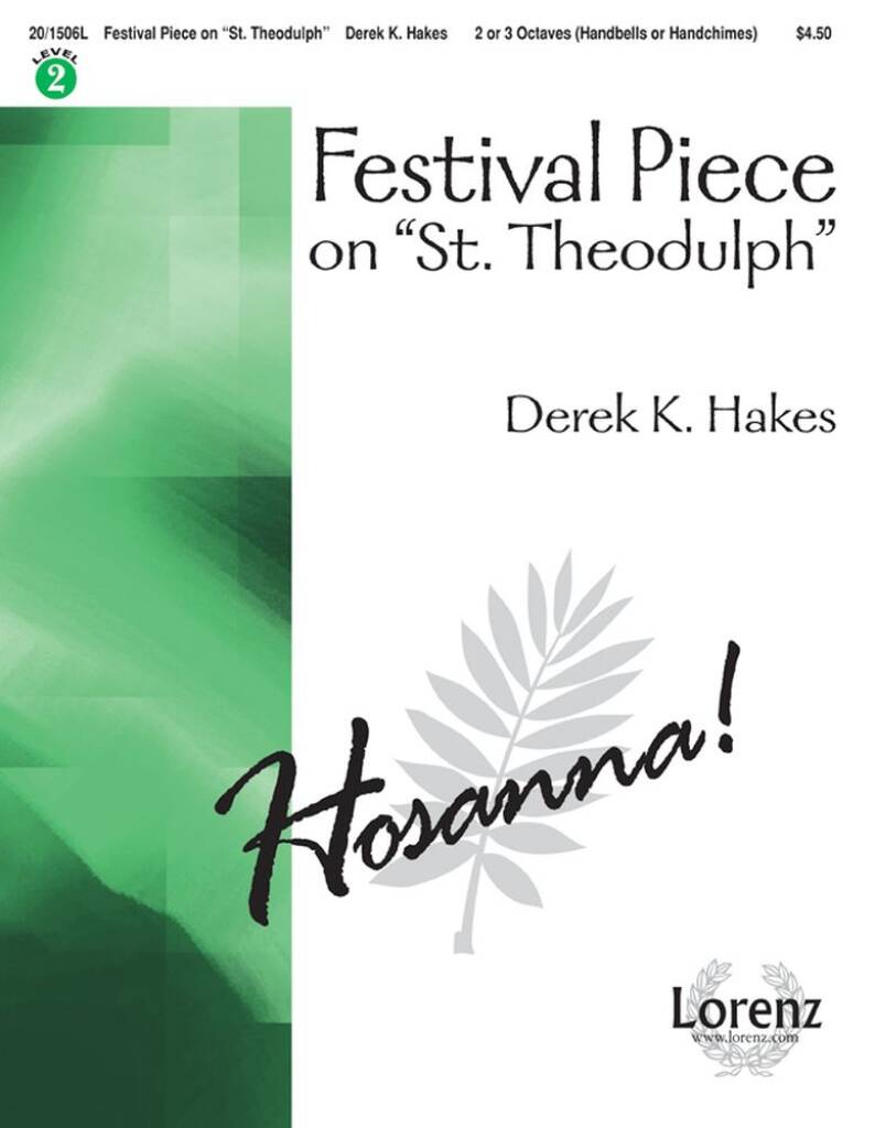 Festival Piece On St. Theodulph