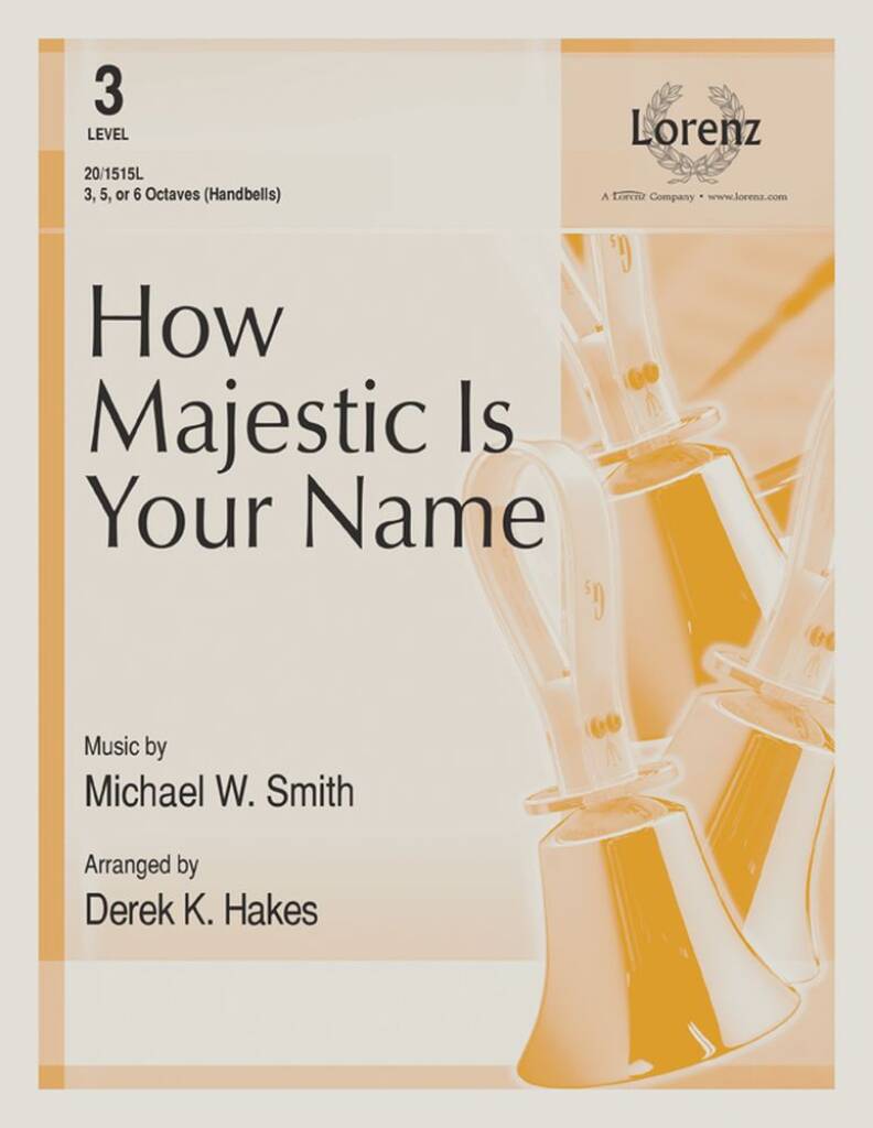 How Majestic Is Your Name