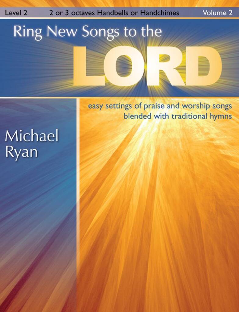 Ring New Songs To The Lord, Vol. 2